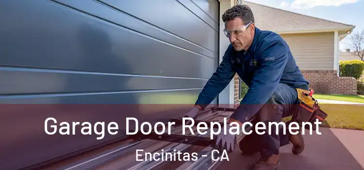  Garage Door Replacement Encinitas - CA