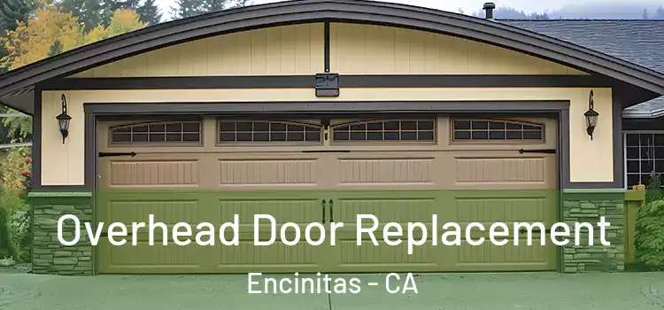  Overhead Door Replacement Encinitas - CA